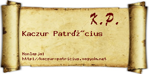 Kaczur Patrícius névjegykártya